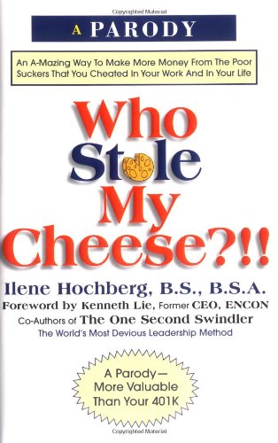 Who Stole My Cheese?  N/A 9780762412365 Front Cover