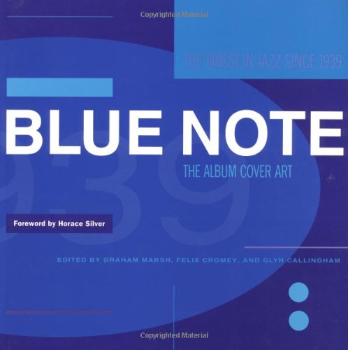 Blue Note The Album Cover Art  1991 9780811800365 Front Cover