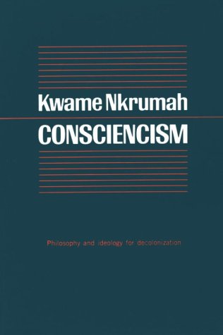 Consciencism   1964 (Reprint) 9780853451365 Front Cover