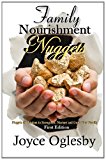 Family Nourishment Nuggets Nuggets of Wisdom to Strengthen, Nurture and Grow Your Family N/A 9781480175365 Front Cover