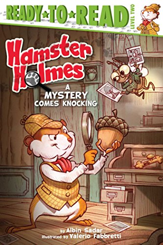 Hamster Holmes, a Mystery Comes Knocking Ready-To-Read Level 2  2015 9781481420365 Front Cover