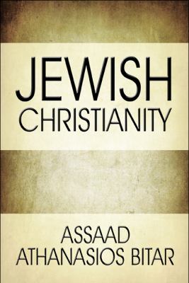 Jewish Christianity  N/A 9781607493365 Front Cover