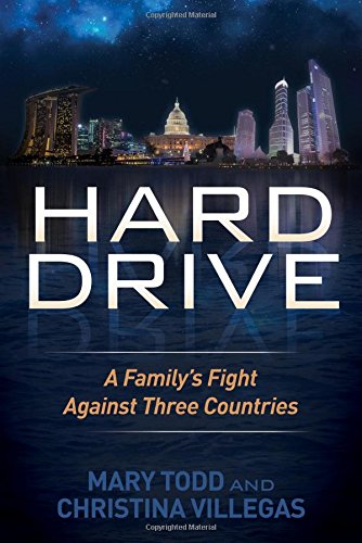 Hard Drive A Family's Fight Against Three Countries N/A 9781630473365 Front Cover