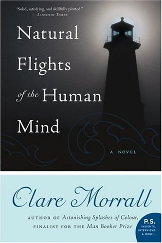 Natural Flights of the Human Mind A Novel  2006 9780060843366 Front Cover