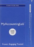 My Accounting Lab Student Access Code: Includes Pearson eText 4th 2012 9780133356366 Front Cover