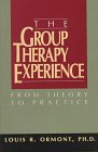 Group Therapy Experience From Theory to Practice 5th (Revised) 9780312070366 Front Cover