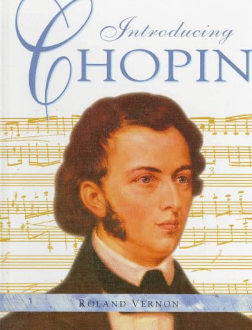Introducing Chopin N/A 9780382396366 Front Cover