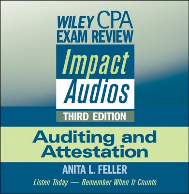 Wiley CPA Exam Review Impact Audios Auditing and Attestation 3rd 2008 9780470323366 Front Cover