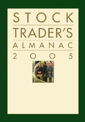 Stock Trader's Almanac 2005   2005 9780471649366 Front Cover