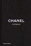 Chanel Catwalk The Complete Karl Lagerfeld Collections  2016 9780500518366 Front Cover