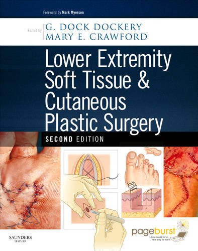 Lower Extremity Soft Tissue and Cutaneous Plastic Surgery  2nd 2012 9780702031366 Front Cover