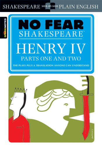 Henry IV Parts One and Two (No Fear Shakespeare)   2005 9781411404366 Front Cover