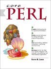Core Perl   1999 9780130842367 Front Cover