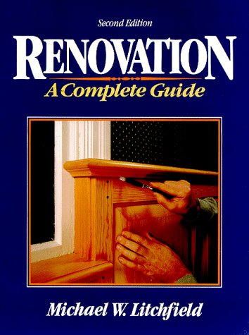 Renovation A Complete Guide 2nd (Revised) 9780131593367 Front Cover