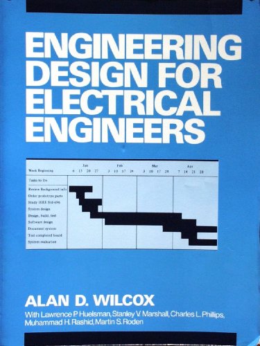 Engineering Design for Electrical Engineers  1st 1990 9780132781367 Front Cover
