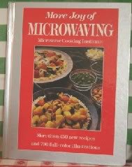 More Joy of Microwaving   1988 9780135115367 Front Cover