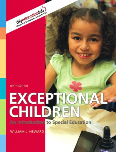 Exceptional Children An Introduction to Special Education 9th 2009 9780135144367 Front Cover