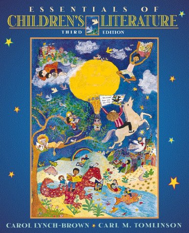 Essentials of Children's Literature  3rd 1999 9780205281367 Front Cover