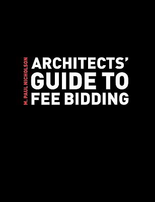 Architects' Guide to Fee Bidding   2002 9780415273367 Front Cover