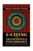 I-Ching and Transpersonal Psychology N/A 9780877288367 Front Cover