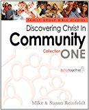 Discovering Christ in Community--Collection 1 N/A 9780981620367 Front Cover