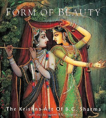 Form of Beauty The Krishna Art of B. G. Sharma 2nd 2005 (Reissue) 9781932771367 Front Cover