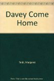 Davey Come Home N/A 9780060261368 Front Cover