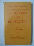 Charters of Rochester  1973 9780197259368 Front Cover