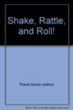 Shake, Rattle, and Roll!  2nd (Revised) 9780201154368 Front Cover