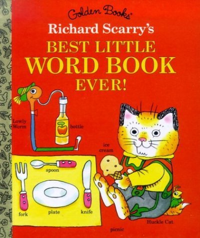 Richard Scarry's Best Little Word Book Ever   2010 9780307001368 Front Cover