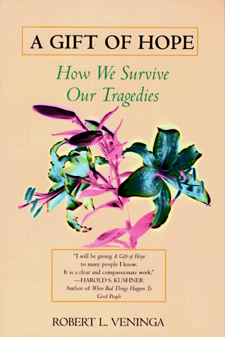 Gift of Hope How We Survive Our Tragedies N/A 9780345410368 Front Cover