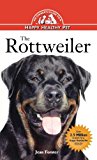 Rottweiler An Owner's Guide to a Happy Healthy Pet N/A 9781620457368 Front Cover