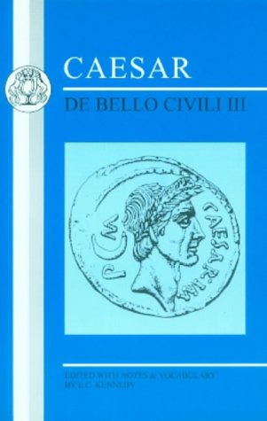 Caesar De Bello Civili III  2002 9781853996368 Front Cover