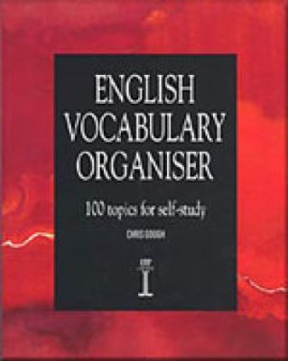 English Vocabulary Organiser 100 Topics for Self Study  2001 9781899396368 Front Cover