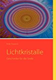 Lichtkristalle  N/A 9783839147368 Front Cover