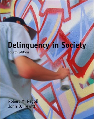 Delinquency in Society with Annual Edition : Juvenile Delinquency 4th 2000 9780072441369 Front Cover