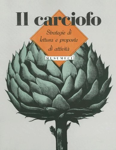 Carciofo Strategie Di Lettura E Proposte Di Attivita  1990 9780075578369 Front Cover