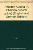 Austria : Phaidon Cultural Guides N/A 9780130538369 Front Cover