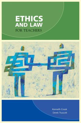ETHICS+LAW FOR TEACHERS >CANAD 1st 9780176251369 Front Cover
