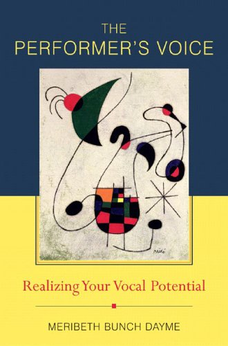 Performer's Voice Realizing Your Vocal Potential  2005 9780393061369 Front Cover