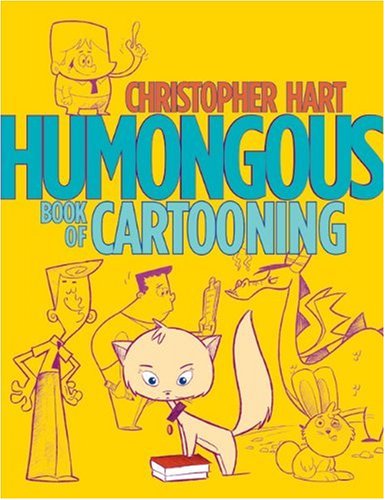 Humongous Book of Cartooning   2009 9780823050369 Front Cover
