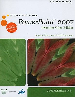 New Perspectives on Microsoft Office PowerPoint 2007, Comprehensive, Premium Video Edition (Book Only)  N/A 9781111574369 Front Cover