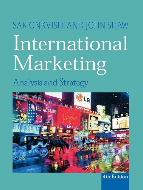 International Marketing: Strategy and Theory 4th 9781134386369 Front Cover