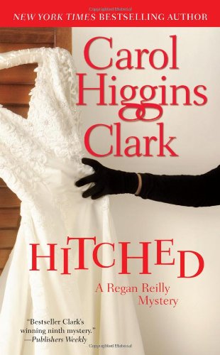 Hitched A Regan Reilly Mystery N/A 9781416523369 Front Cover