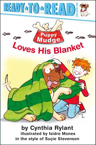 Puppy Mudge Loves His Blanket Ready-To-Read Pre-Level 1  2005 9781416903369 Front Cover