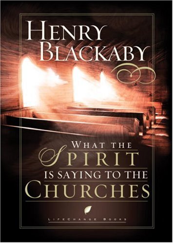 What the Spirit Is Saying to the Churches   2003 9781590520369 Front Cover