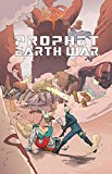 Prophet Volume 5: Earth War   2016 9781632158369 Front Cover