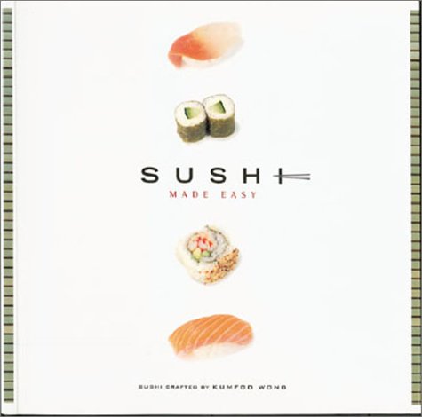 Sushi Made Easy   1999 9781859744369 Front Cover