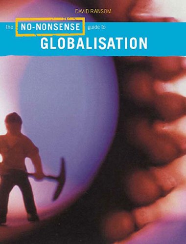 No-Nonsense Guide to Globalization   2001 9781859843369 Front Cover