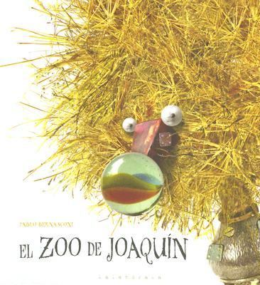 Zoo de Joaquin  2006 9788496388369 Front Cover